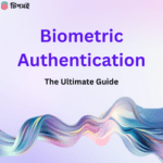 Biometric Authentication