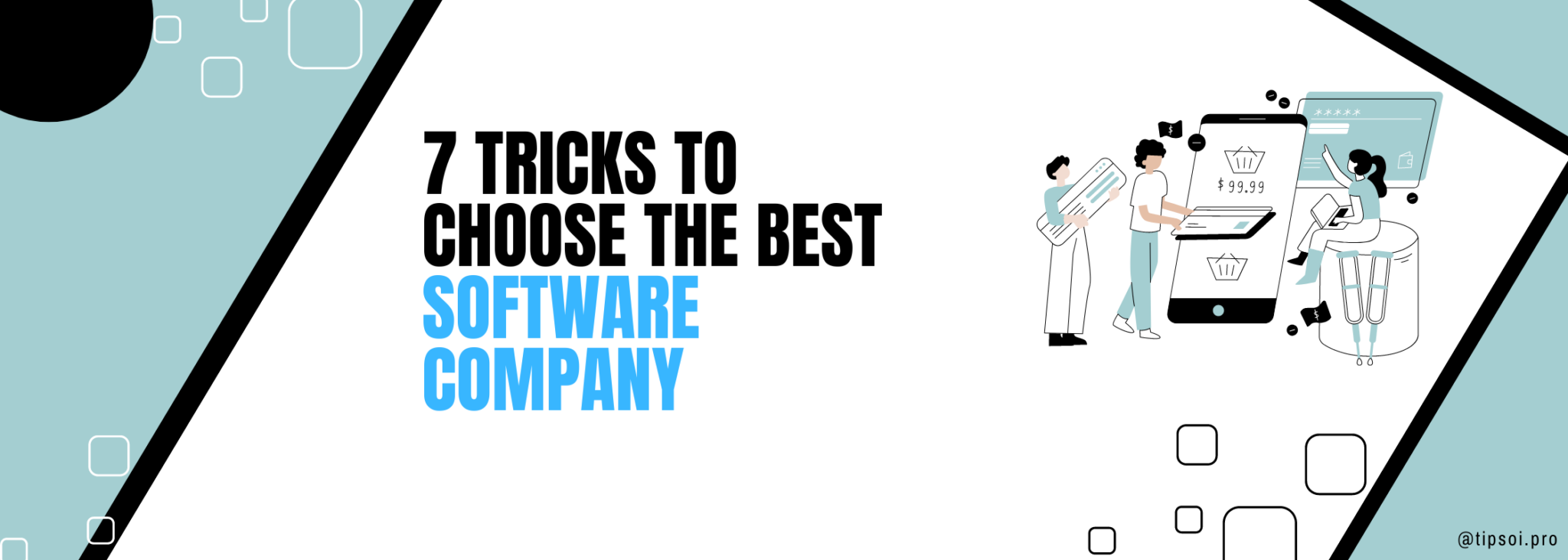 7 Tricks to Choose the Best Software Company in Bangladesh