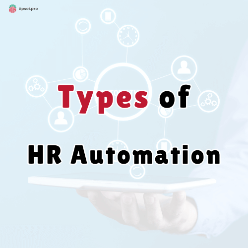 Types of HR Automation