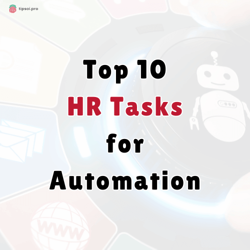 Top 10 HR Tasks for Automation