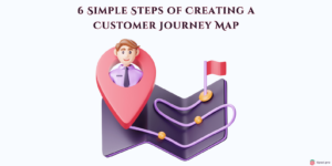 steps of creating a customer journey map