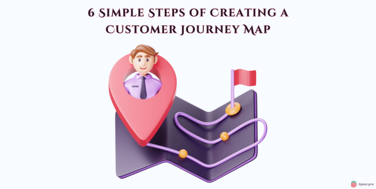 steps of creating a customer journey map