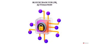 Blockchain for HR Automation