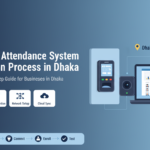 Biometric Attendance System Installation Process In Dhaka: A Complete Guide 10 Biometric Attendance System Installation